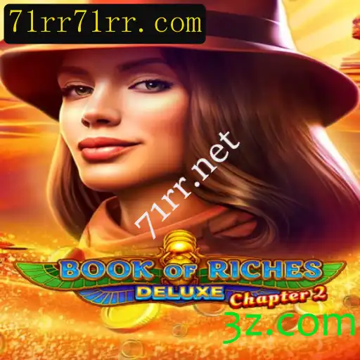 Descubra Book of Riches Deluxe Chapter 2: O Fascinante Mundo dos Tesouros Antigos