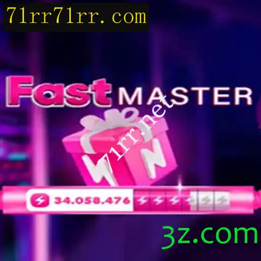 FastMaster: Explore o Novo Fenômeno dos Jogos com 71rr.net